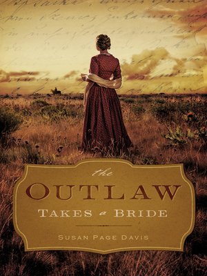 cover image of The Outlaw Takes a Bride